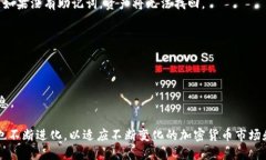 TP钱包是一种加密货币钱包，主要用于